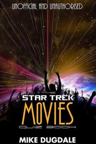 Cover of The Star Trek Movie Quiz Book