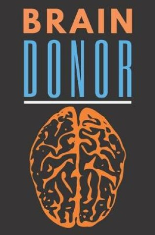 Cover of Brain Donor