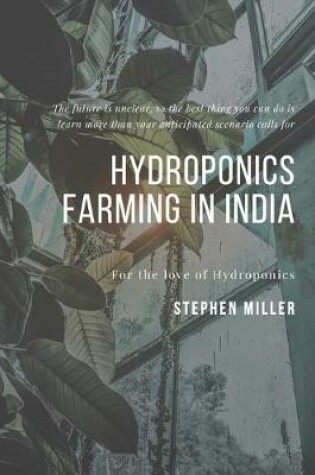 Cover of Hydroponics Farming In India