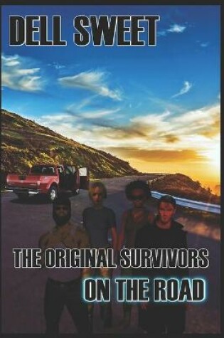 Cover of The Original Survivors on the Road