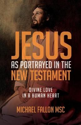 Book cover for Jesus as Portrayed in the New Testament