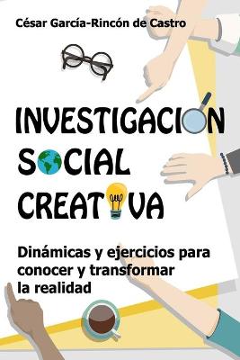 Book cover for Investigación Social Creativa