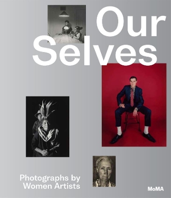 Book cover for Our Selves: Photographs by Women Artists