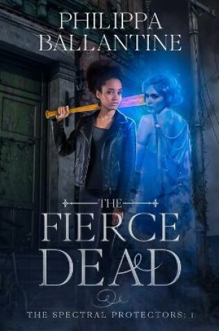 Cover of The Fierce Dead