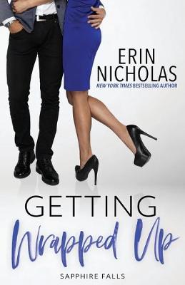 Book cover for Getting Wrapped Up (Sapphire Falls)