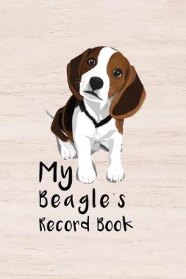 Book cover for My Beagle's Record Book