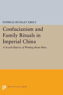 Cover of Confucianism and Family Rituals in Imperial China