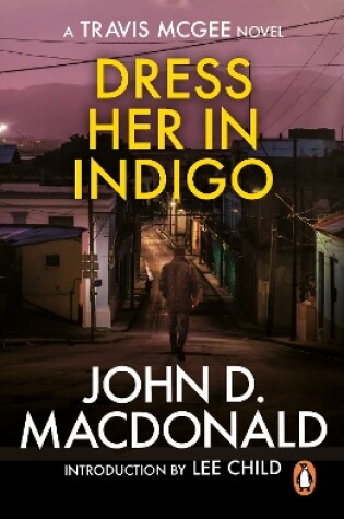 Cover of Dress Her in Indigo: Introduction by Lee Child