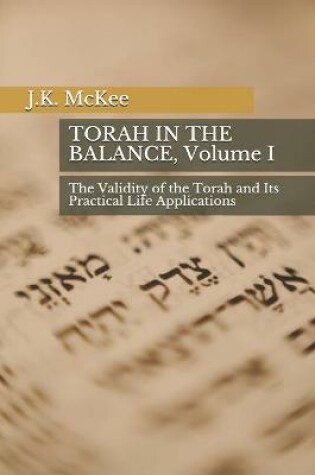 Cover of Torah In the Balance, Volume I