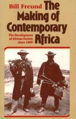 Book cover for The Making of Contemporary Africa