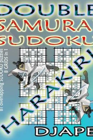 Cover of Double Samurai Sudoku Harakiri