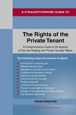 Cover of A Straightforward Guide To The Rights Of The Private Tenant