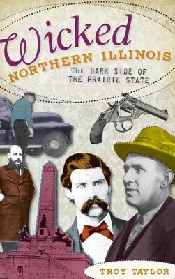 Cover of Wicked Northern Illinois