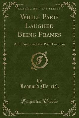 Book cover for While Paris Laughed Being Pranks