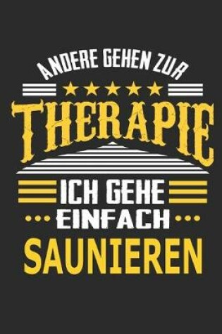 Cover of Andere gehen zur Therapie Ich gehe einfach saunieren