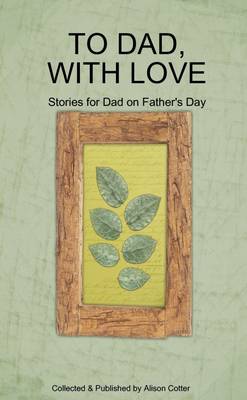 Book cover for To Dad, With Love: Stories for Dad on Father's Day