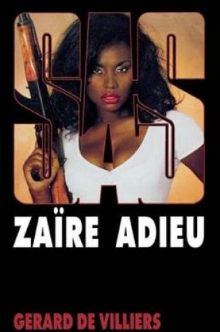 Cover of SAS 128 Zaire Adieu
