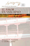 Book cover for El Amor En Vizcaino