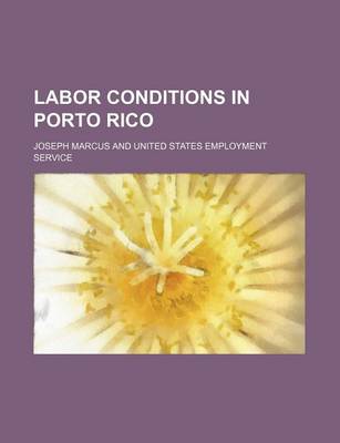 Book cover for Labor Conditions in Porto Rico