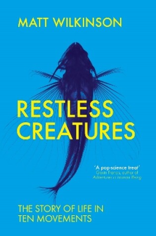 Restless Creatures