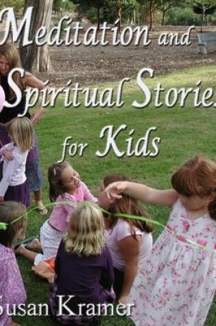 Cover of Meditation and Spiritual Stories for Kids