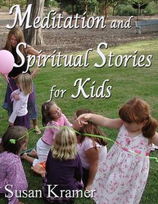 Book cover for Meditation and Spiritual Stories for Kids