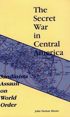 Book cover for The Secret War in Central America