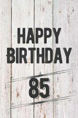 Cover of Happy Birthday 85