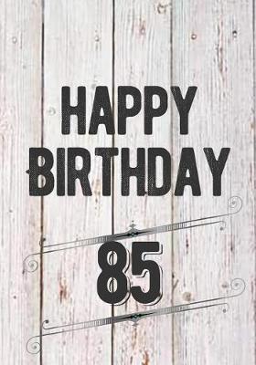 Book cover for Happy Birthday 85