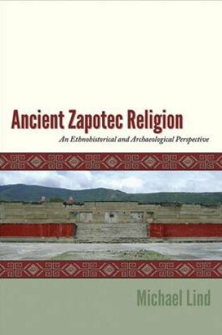 Cover of Ancient Zapotec Religion