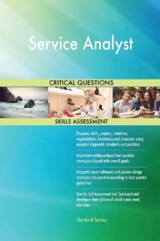 Cover of Service Analyst Critical Questions Skills Assessment