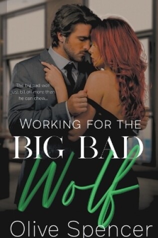 Cover of Working for the Big Bad Wolf