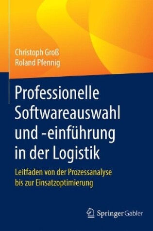 Cover of Professionelle Softwareauswahl Und -Einführung in Der Logistik