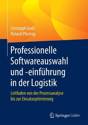 Book cover for Professionelle Softwareauswahl Und -Einführung in Der Logistik