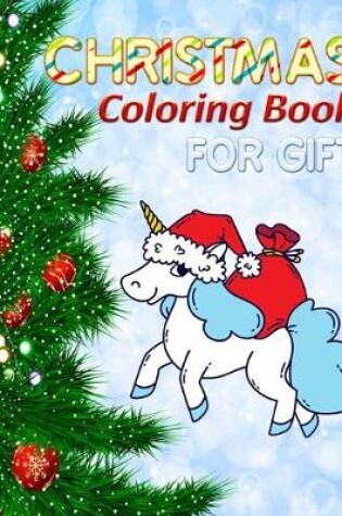 Cover of Christmas Coloring Book for gift