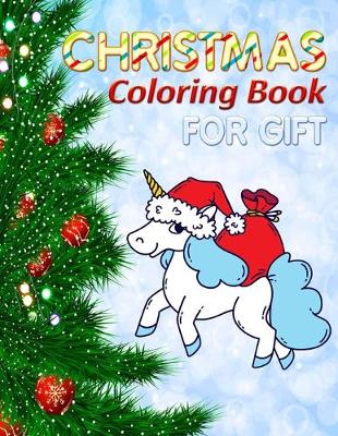 Book cover for Christmas Coloring Book for gift