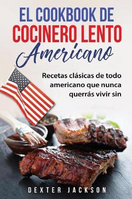 Book cover for El Cookbook de Cocinero Lento Americano