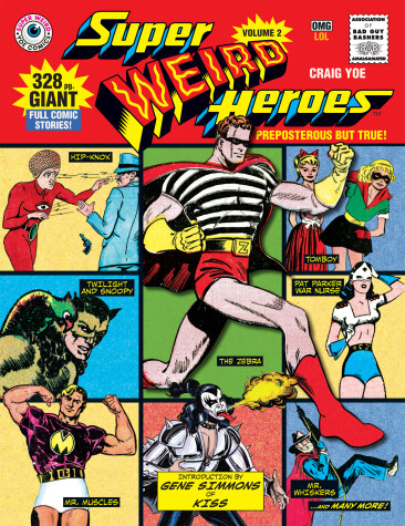Book cover for Super Weird Heroes: Preposterous But True!