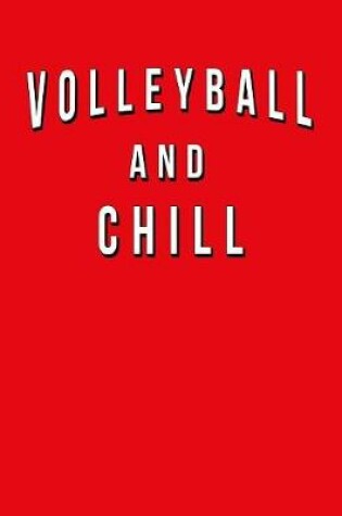 Cover of Volleyball And Chill