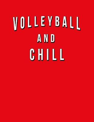 Book cover for Volleyball And Chill