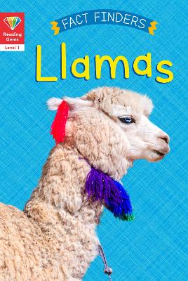 Book cover for Reading Gems Fact Finders: Llamas (Level 1)