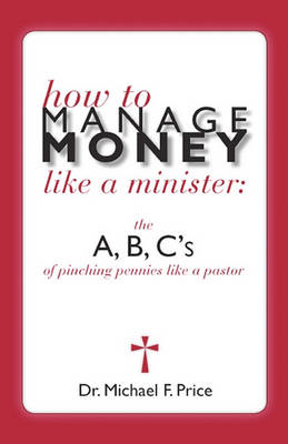 Book cover for How to Manage Money Like a Minister