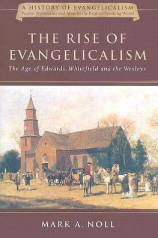 Cover of The Rise of Evangelicalism