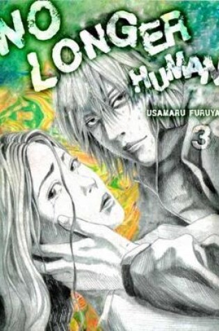 Cover of No Longer Human Vol. 3