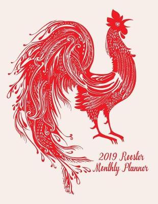 Book cover for 2019 Rooster Monthly Planner