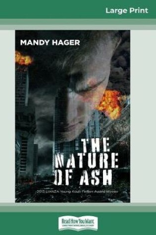 Cover of The Nature of Ash (16pt Large Print Edition)