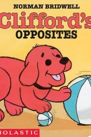 Cover of Clifford's Opposites