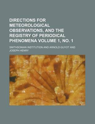 Book cover for Directions for Meteorological Observations, and the Registry of Periodical Phenomena Volume 1, No. 1