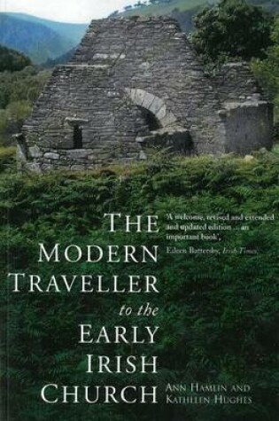 Cover of The Modern Traveller to the Early Irish Church