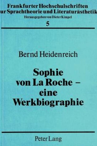 Cover of Sophie Von La Roche - Eine Werkbiographie